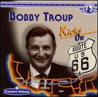 Bobby Troup - Kicks On 66 lyrics