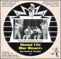 The Mound City Blue Blowers - Hot Comb & Tin Can lyrics