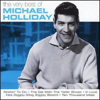 Michael Holliday - The Very Best of Michael Holliday lyrics