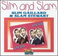 Slim & Slam - Slim and Slam: 1938-1939 lyrics