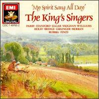 King's Singers - My Spirit Sang All Day lyrics