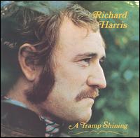 Richard Harris - A Tramp Shining lyrics