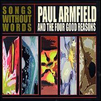 Paul Armfield - Songs Without Words lyrics