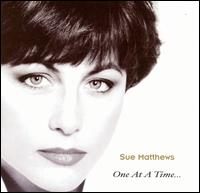 Sue Matthews - One at a Time lyrics