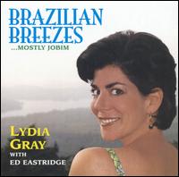 Lydia Gray - Brazilian Breezes: Mostly Jobim lyrics