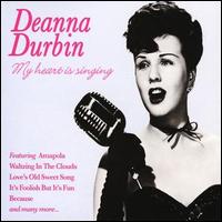 Deanna Durbin - My Heart Is Singing lyrics