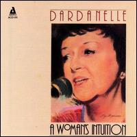 Dardanelle - A Woman's Intuition lyrics
