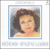 Dardanelle - Dardanelle Echoes Singing Ladies lyrics