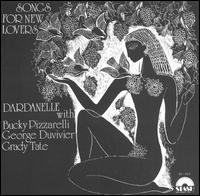 Dardanelle - Songs for New Lovers lyrics