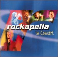 Rockapella - In Concert [live] lyrics