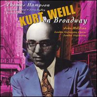 Thomas Hampson - Kurt Weill on Broadway lyrics
