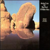 Jackie Cain - A Wilder Alias lyrics