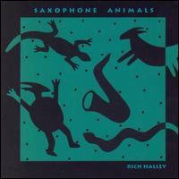 Rich Halley - Saxophone Animals lyrics