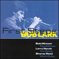 Bob Lark - First Steps lyrics
