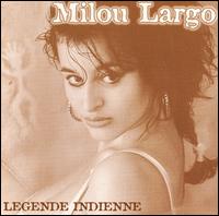 Milou Largo - Legende Indienne lyrics