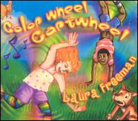 Laura Freeman - Color Wheel Cartwheel lyrics
