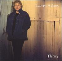 Lauren Adams - Thirsty lyrics