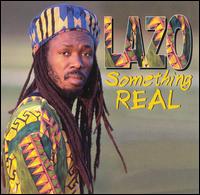 Lazo - Something Real lyrics