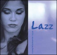 Lazz - Completamente Tuya lyrics