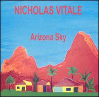 Nicholas Vitale - Arizona Sky lyrics