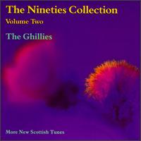 Ghillies - Nineties Collection, Vol. 2 lyrics