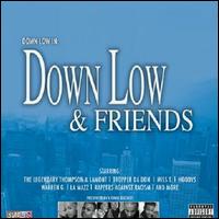 Down Low - Down Low & Friends lyrics