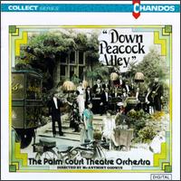 Palm Court Theater Orchestra - Down Peacock Alley lyrics