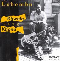 Lebombo - Khwela Jazz Khona lyrics