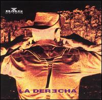 La Derecha - La Derecha lyrics