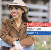 Lara Downes - American Ballads lyrics