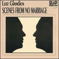Lutz Glandien - Scenes from No Marriage lyrics