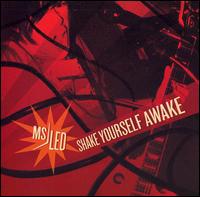 Ms. Led - Shake Yourself Awake lyrics