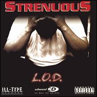 L.O.D. - Strenuous lyrics