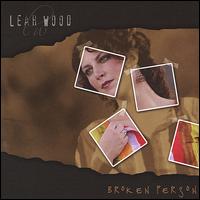 Leah Wood - Broken Person lyrics