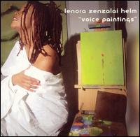 Lenora Zenzalai Helm - Voice Paintings lyrics