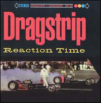 Dragstrip - Reaction Time lyrics
