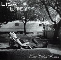 Lisa Otey - Hard Workin' Woman lyrics