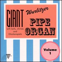Leon Berry - Giant Wurlitzer Pipe Organ, Vol. 1 lyrics