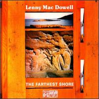 Lenny MacDowell - The Farthest Shore lyrics