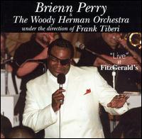 Brienn Perry - Live at Fitzgeralds lyrics