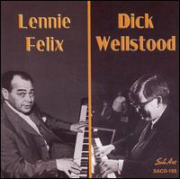 Lennie Felix - Lennie Felix and Dick Wellstood lyrics