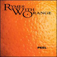 Rymes with Orange - Peel lyrics