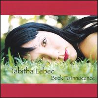 Tabitha Lebec - Back to Innocence lyrics