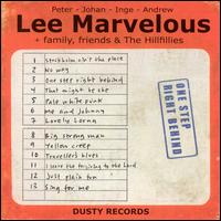 Lee Marvelous - One Step Right Behind lyrics