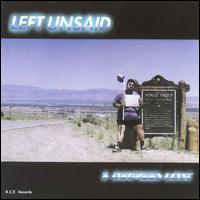 Left Unsaid - 3 Degrees Lost lyrics