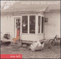 One Left - Songs from the Wound lyrics