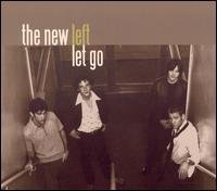 New Left - Let Go lyrics