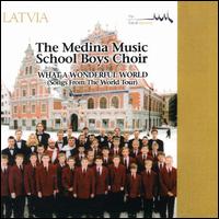 Medina Music School Boys Choir - What a Wonderful World lyrics