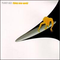 Planet Jazz - Flying New World lyrics