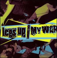 Legs Up - Legs Up/My War lyrics